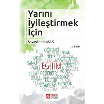 Yarını Iyileştirmek Için