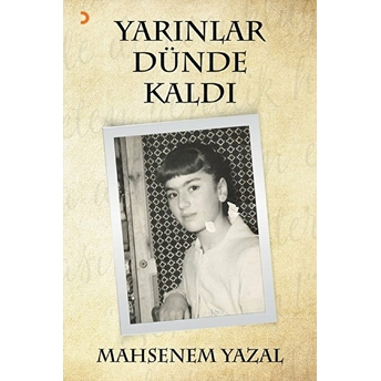 Yarınlar Dünde Kaldı