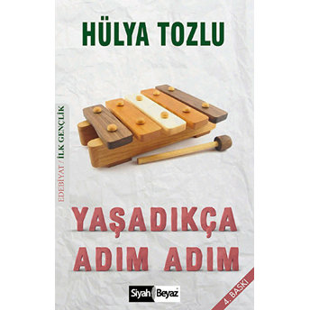 Yaşadıkça Adım Adım