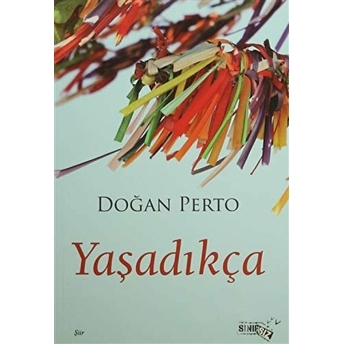 Yaşadıkça-Doğan Perto