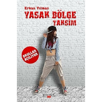 Yasak Bölge Taksim - Erkan Yılmaz - Erkan Yılmaz