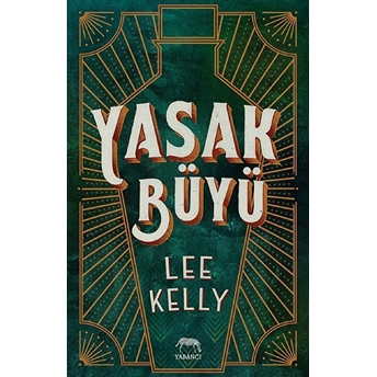 Yasak Büyü Lee Kelly