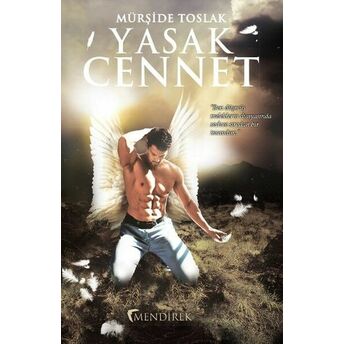 Yasak Cennet Mürşide Toslak