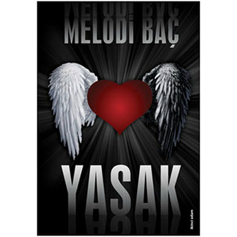 Yasak-Melodi Baç