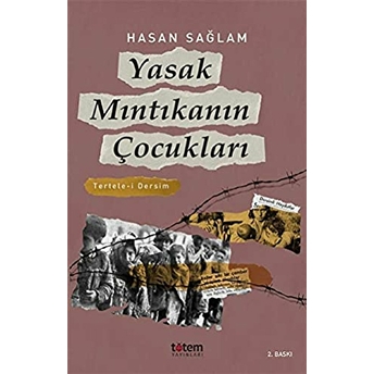 Yasak Mıntıkanın Çocukları Hasan Sağlam