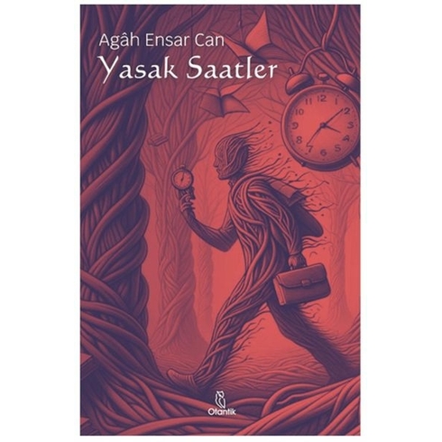 Yasak Saatler Agah Ensar Can