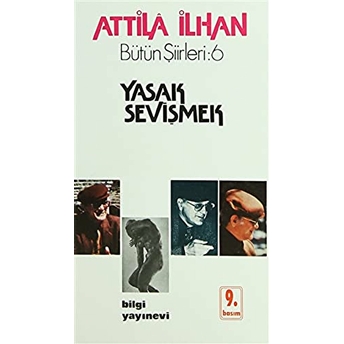 Yasak Sevişmek Attila Ilhan