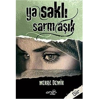 Yasaklı Sarmaşık Meral Demir