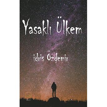 Yasaklı Ülkem Idris Özdemir