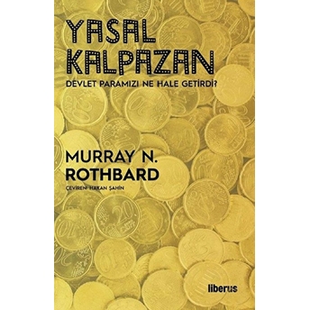 Yasal Kalpazan Murray N. Rothbard