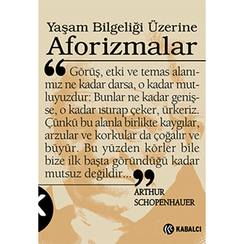 Yaşam Bilgeliği Üzerine Aforizmalar Arthur Schopenhauer