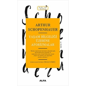 Yaşam Bilgeliği Üzerine Aforizmalar Schopenhauer