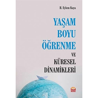 Yaşam Boyu Öğrenme Ve Küresel Dinamikleri