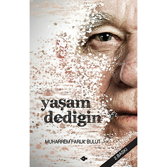 Yaşam Dediğin