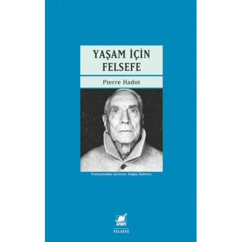 Yaşam Için Felsefe Pierre Hadot