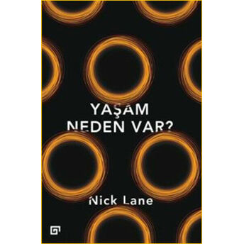 Yaşam Neden Var? Nick Lane