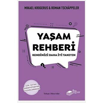 Yaşam Rehberi Mikael Krogerus , Roman Tschappeler