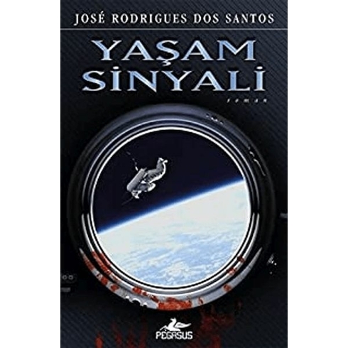 Yaşam Sinyali - José Rodrigues Dos Santos