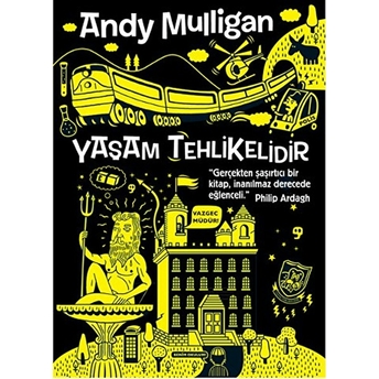 Yaşam Tehlikelidir Andy Mulligan