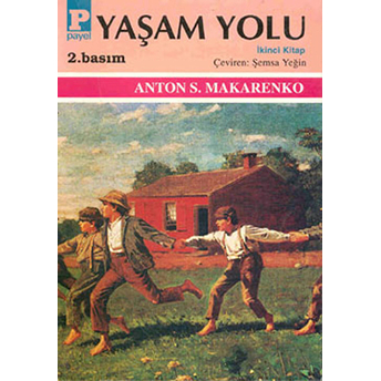 Yaşam Yolu 2 Anton Semyonoviç Makarenko