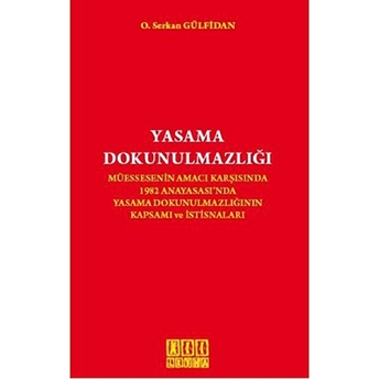 Yasama Dokunulmazlığı-Osman Serkan Gülfidan