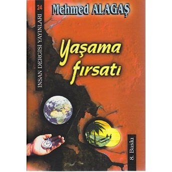 Yaşama Fırsatı Mehmed Alagaş