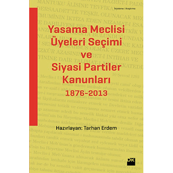 Yasama Meclisi Üyeleri Tarhan Erdem