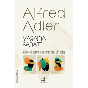 Yaşama Sanatı Alfred Adler