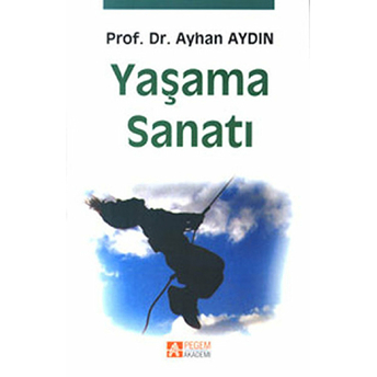 Yaşama Sanatı Ayhan Aydın