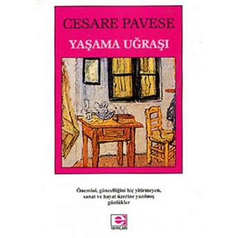 Yaşama Uğraşı Cesare Pavese