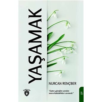 Yaşamak - Nurcan Rençber