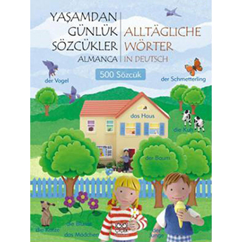 Yaşamdan Günlük Sözcükler (Almanca) Kolektif