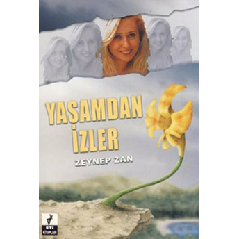 Yaşamdan Izler-Zeynep Zan