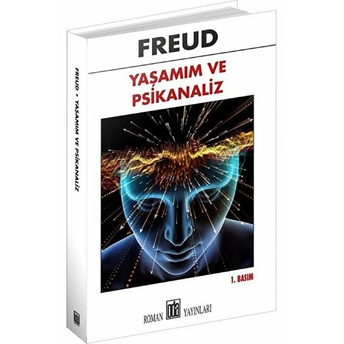 Yaşamım Ve Psikanaliz Sigmund Freud