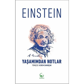 Yaşamımdan Notlar Albert Einstein