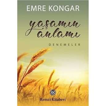 Yaşamın Anlamı Emre Kongar