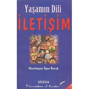 Yaşamın Dili Iletişim Derleme