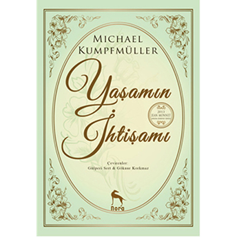 Yaşamın Ihtişamı Michael Kumpfmüller