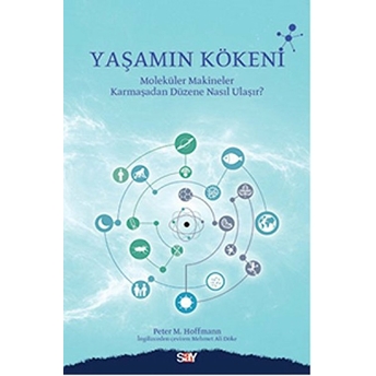 Yaşamın Kökeni Peter M. Hoffmann