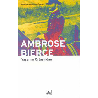 Yaşamın Ortasından Ambrose Bierce