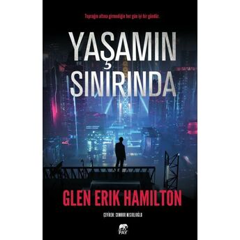 Yaşamın Sınırında Glen Erik Hamilton