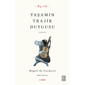 Yaşamın Trajik Duygusu Miguel De Unamuno