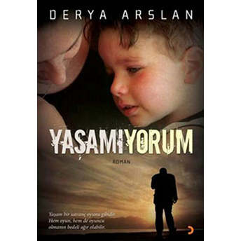 Yaşamıyorum-Derya Arslan