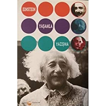 Yaşamla Yazışma Albert Einstein