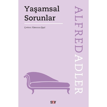 Yaşamsal Sorunlar Alfred Adler