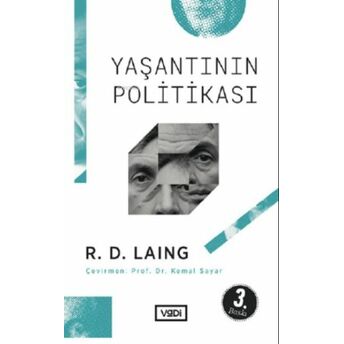 Yaşantının Politikası Ronald David Laing