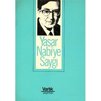 Yaşar Nabi’ye Saygı Kolektif