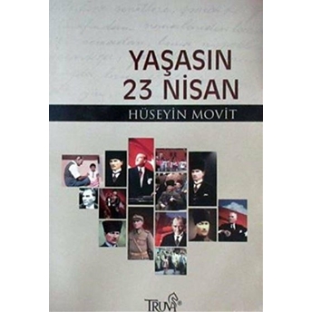 Yaşasın 23 Nisan Hüseyin Movit