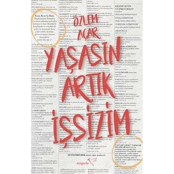 Yaşasın Artık Işsizim Özlem Açar