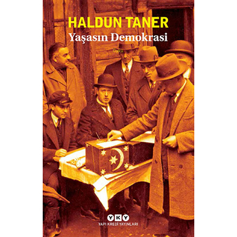 Yaşasın Demokrasi Haldun Taner